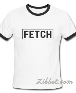 Fetch Ring TShirt