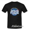 United States Space Force Pew Pew T-Shirt