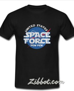 United States Space Force Pew Pew T-Shirt