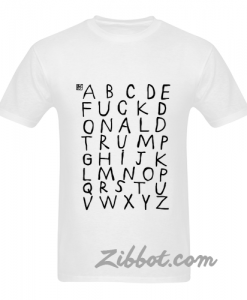 abcde alphabet fuck t shirt