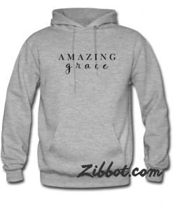amazing grace hoodie