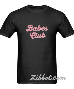 babes club t-shirt