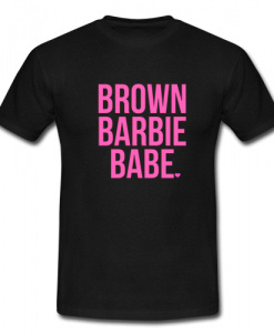 brown barbie babe shirt