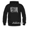 fother mucker hoodie