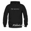 friends hoodie