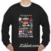 friends tv show quotes inspired all in one sweatshirt