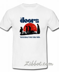 the doors waiting for the sun t-shirt