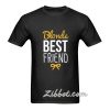 blonde and brunette best friends t shirt