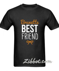 blonde and brunette best friends t shirt