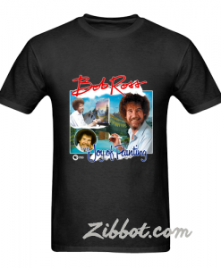 bob ross joy of painting tshirt