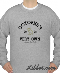 drake ovo ovoxo octobers very own sweatshirt