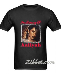 in memory of aaliyah t shirt