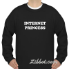 internet princess sweatshirt