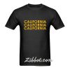 california california california t shirt