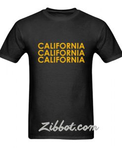 california california california t shirt