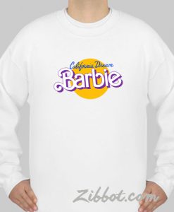 california dream barbie sweatshirt