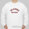 california west coast sweatshirt