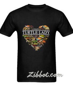 crazy turtle lady t shirt