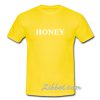 honey t shirt