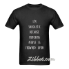 i'm sarcastic because punching people t shirt