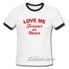 love me forever or never ring t shirt