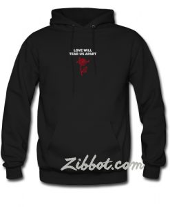 love will tear us apart hoodie