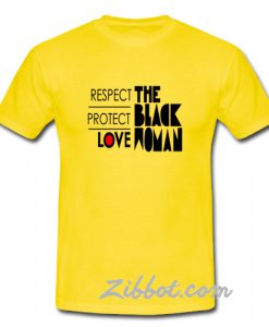respect protect love t shirt