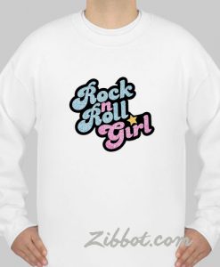 rock n roll girl sweatshirt