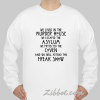 we lived in the murder house american sweatshirt