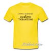 written and directed by quentin tarantino t shirt