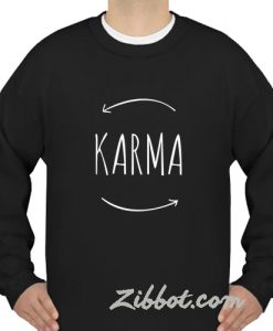 karma sweatshirt