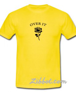over it rose flower tshirt