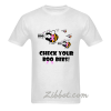 check your boo bees t shirt