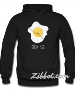 Good egg Hoodie