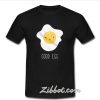 Good egg t shirt