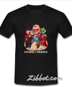 A Father Of Heroes T Shirt