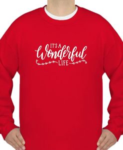 it's a wonderfull life sweatshirt