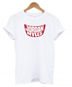 Jordan Myles Wwe Racist T shirt