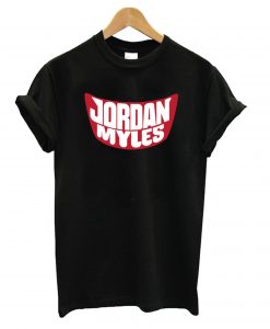 Jordan Myles Wwe Racist tshirt