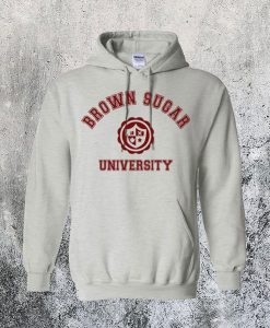 Brown Sugar University Hoodie