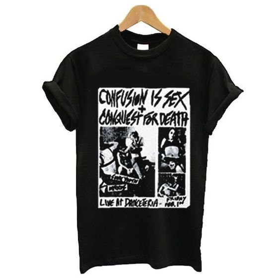 Confusion for Death T- shirt