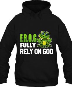 Frog Fully Rely On God hoodie