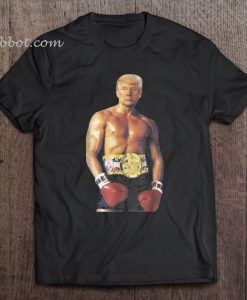 Funny Boxer Trump t shirt