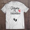 Growing My Valentine t shirt