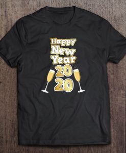 Happy New Year 2020 t shirt