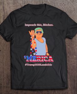 Impeach This Bitches ‘Merica t shirt