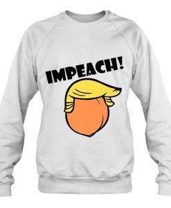 Impeach Trump Impeachment sweatshirt