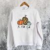 It’s Fall Y’all Sweatshirt