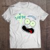 I’m T Shirt Rick And Morty t shirt