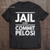 Jail Schiff Commit Pelosi t shirt